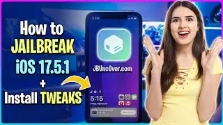 😎 iOS 17 Jailbreak 📱 Get iOS 17.5 Jailbreak for iPhone/iPadOS ✅ iOS 17.5.1 Jailbreak! [Sileo+Tweaks]