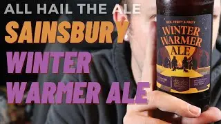 Can SAINSBURY's Winter Warmer Ale REALLY Beat the Cold?