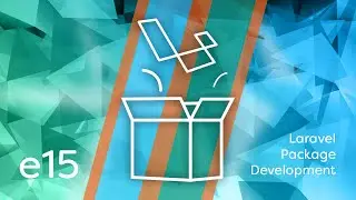 Laravel Package Development - e15 - Package Auto Discovery