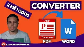 Como Converter PDF para WORD 👉 2 Métodos como converter pdf para word de graça - Dicas Do Léo