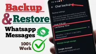 How to Backup and Restore WhatsApp Messages on Android 2024 || How to Backup WhatsApp Messages