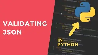 Validating json - 1 Minute Python Tutorial 