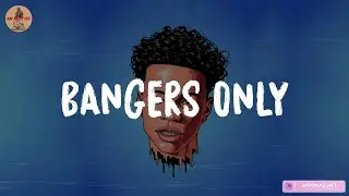 Bangers Only ~ Top Hip Hop Songs 2024 - Best Rap Music Playlist