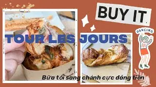 TRA MY VLOG - Ăn thử bánh Tour les Jour ngon cực đỉnh - Bữa tối sang chảnh