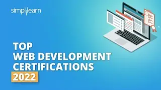 Top Web Development Certifications 2022 | Top Web Development Certifications | #Shorts | Simplilearn