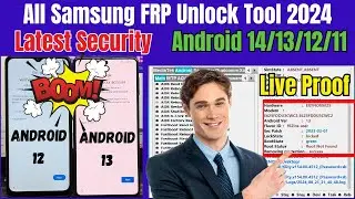 🔥Latest Tool🔥 All Samsung FRP Byass 2024 Android 14/13/12, All Samsung FRP Unlock Tool Fix adb✅