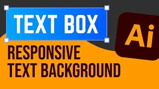 RESPONSIVE Text Background in Adobe Illustrator