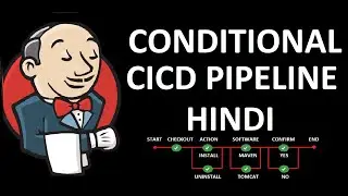 Jenkins Conditional Pipeline Hindi | Step By Step Explanation Jenkins Conditional Pipeline Hindi