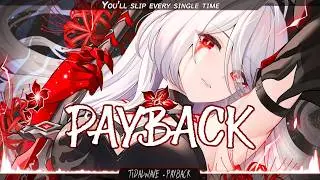 Nightcore - PAYBACK Lyrics