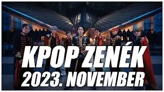 [TOP 50] KPOP ZENÉK I 2023. NOVEMBER