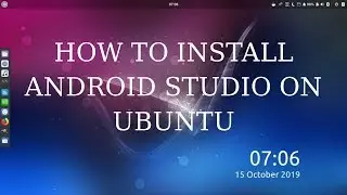 How to Install Android Studio on Ubuntu