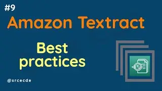 Best practices | Amazon Textract - Amazon Textract tutorial p9