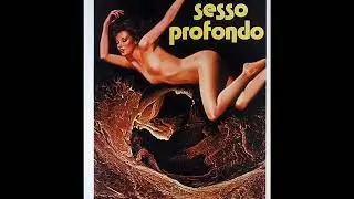 Sesso profondo - Walter Rizzati - 1980