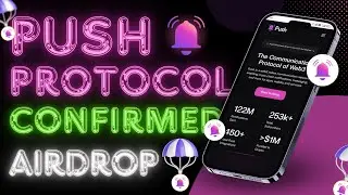 Push Protocol Airdrop  || Early project || granted Airdrop || 🔥🔥