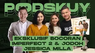 PAPA GADING TERMASUK COWO IDAMAN JESSICA MILLA??? | BOCORAN FILM IMPERFECT 2 DARI CLARA BERNADETH!