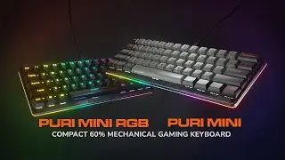 PURI MINI RGB / PURI MINI - Compact 60% RGB/DSA Mechanical Gaming Keyboard