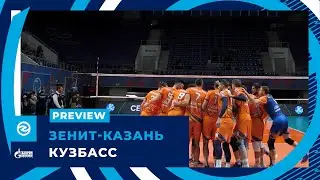 Пятая встреча в сезоне | Превью. Зенит-Казань - Кузбасс | Preview. Zenit-Kazan - Kuzbass