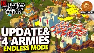 🏆4 Rebel armies surround & attack me in Diplomacy is Not an Option game Update | Endless mode EP #9