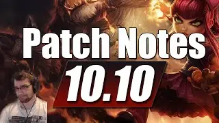 League of Legends 10.10 Patch Notes LoL Patch Rundown/Discussion