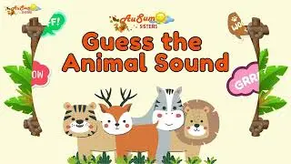 Guess the Animal Sounds - Kindergarten Learning Videos