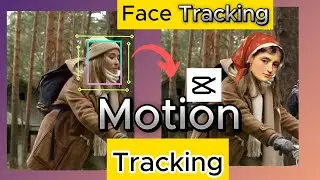 Motion Tracking on CapCut | Track Moving  Face to Cover-up on CapCut PC |CapCut Edits