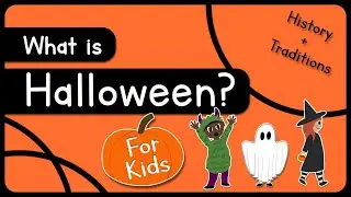 What is Halloween? | For Kids | The history of Halloween