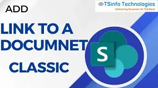 How to Add Link to a Document in  SharePoint Document Library | Create a Link in Classic SharePoint