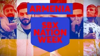 SBX NATION WEEK: ARMENIA 🇦🇲