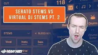 Serato Stems vs Virtual DJ Stems Pt. 2