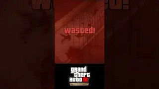 Every GTA (GTA 1 - GTA V) wasted