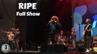 Ripe - Full Show - Canandaigua, NY 7/10/2024