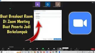 Cara Membuat Breakout Room Di Zoom Meeting