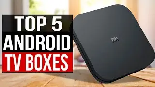 TOP 5: Best Android Boxes 2023