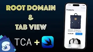 Implementing a Root View with Tabs in TCA and SwiftUI