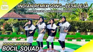 INDIAN SONG REMIX | DANCE KREASI - TIKTOK VIRAL | BOCIL SQUAD | MOMMY BINTANG