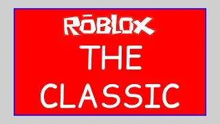 Roblox: The Classic event