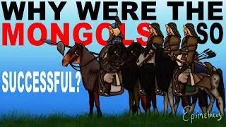 Why were the Mongols so successful?