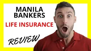 Manila Bankers Life Insurance Review