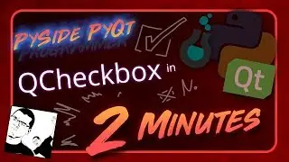 PySide + PyQt | QCheckBox in 2 Minutes