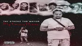 Tay Stackz The Mayor - Vegas (Fiyah Droppin Exclusive - Official Audio)