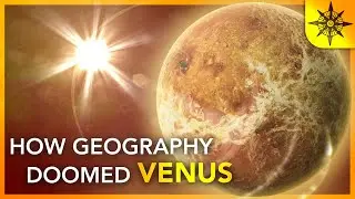 How (the lack of) Geography Doomed Venus