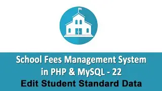 School Fees Management System in PHP & MySQL - Edit Student Standard Data - 22