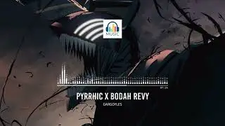 pyrrhic x BODAH REVY - GARGOYLES