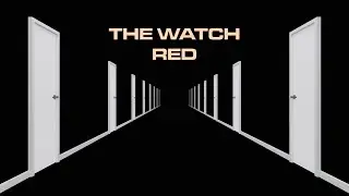 The Watch - Red (Official Lyric Video)