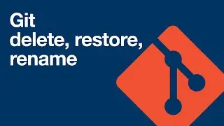 Git #3 - remove, restore and rename