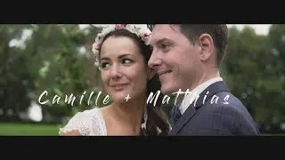 Camille + Matthias // Film de mariage