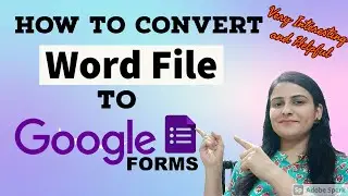 How to convert word doc to Google Form | Convert Doc to Form | Create Google Form using doc - Hindi