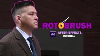 Rotobrush 2.0 - After Effects Tutorial