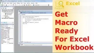 How to get Macro/VBA ready for Excel workbook