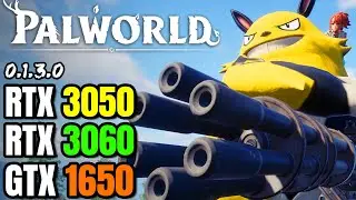 Palworld - GTX 1650 - RTX 3050 - RTX 3060 - Patch 0.1.0.3 - Playable Unreal Engine 5?